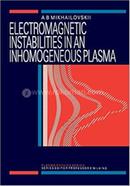 Electromagnetic Instabilities in an Inhomogeneous image