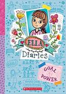 Ella Diaries - 13 : Goal Power image