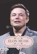 Elon Musk A Complete Biography image