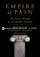 Empire of Pain: The Secret History of the Sackler Dynasty image