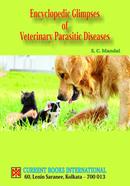 Encyclopedic Glimpses of Veterinary Parasitic Diseases