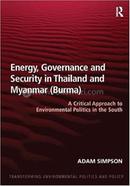 Energy, Governance and Security in Thailand and Myanmar (Burma) image