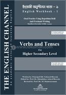 The English Channel, Workbook 1, Verbs and Tenses, For Higher Secondary Level image