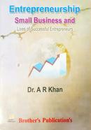 Entrepreneurship Small Business and Lives of Successful Entrepreneurs image