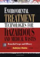 Environmental Treatment Technologies for Hazardous and Medical Wastes image