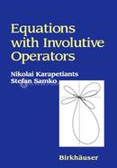 Equations with Involutive Operators image