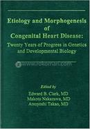 Etiology and Morphogenesis of Congenital Heart Disease image
