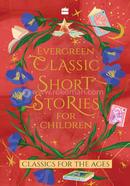 Evergreen Classic Short Stories For Children image