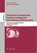 Evolutionary Computation, Machine Learning And Data Mining In Bioinformatics image