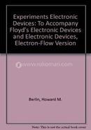 Experiments Electronic Devices: To Accompany Floyd's Electronic Devices and Electronic Devices, Electron-Flow Version image