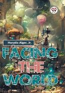 Facing The World image