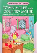 Fairy Tales Early Readers Town Mouse and Country Mouse image