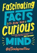Fascinating Facts to Blow Your Curious Mind image