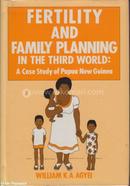 Fertility and Family Planning in the Third World: A Case Study of Papua New Guinea image