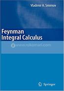 Feynman Integral Calculus image