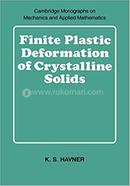 Finite Plastic Deformation of Crystalline Solids image