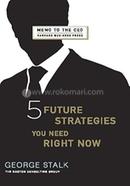 Five Future Strategies You Need Right Now image