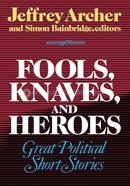 Fools, Knaves and Heroes image