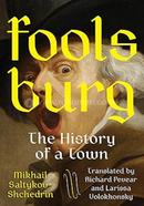 Foolsburg: The History of a Town image