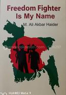 Freedom Fighter Is My Name image