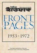 DAILY ITTEFAQ FRONT PAGES (1953 - 1972) image