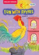 Fun With Rhymes, Level 2 For Nursery - English Version image