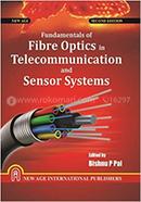Fundamentals Of Fibre Optics In Telecommunication And Sensor Systems image