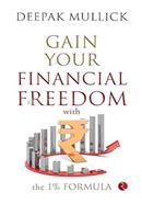 Gain Your Financial Freedom with the 1Percent Formula image