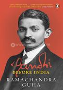 Gandhi Before India image