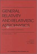 General Relativity and Relativistic Astrophysics image