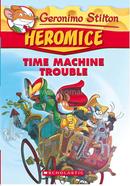 Geronimo Stilton Heromice : Time Machine Trouble - 7 image