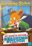 Geronimo Stilton : 19 My Name Is Stilton Geronimo Stilton image