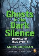 Ghosts in the Dark Silence image