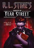 Ghosts of Fear Street : How to Be a Vampire image
