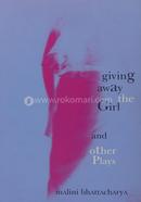 Giving Away the Girl and Other Plays image