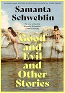 Good and Evil and Other Stories image