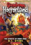 Goosebumps Horrorland 12 : The Streets of Panic Park image
