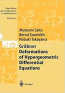 Grobner Deformations of Hypergeometric Differential Equations - Volume-6 image