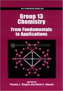 Group 13 Chemistry: From Fundamentals to Applications image