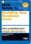HBR Guide to Building Your Business Case image