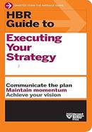 HBR Guide to Executing Your Strategy image