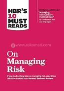 HBR's 10 Must Reads on Managing Risk image