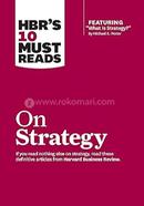 HBRs 10 Must Reads on Strategy image