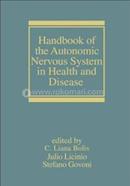 Handbook of the Autonomic Nervous System in Health and Disease image