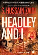 Headley And I image