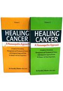 Healing Cancer : A Homoeopathic Approach Vol - I , II image