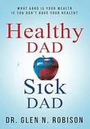 Healthy Dad Sick Dad image
