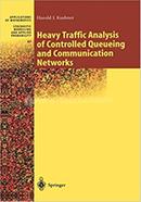 Heavy Traffic Analysis of Controlled Queueing and Communication Networks image