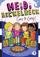 Heidi Heckelbeck Goes to Camp!: Volume 8 image