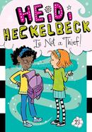 Heidi Heckelbeck Is Not a Thief!: Volume 13 image